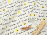 Lovely Happy Smile Days Emoji Lettering patterned Fabric made in Korea by the Half Yard